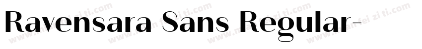 Ravensara Sans Regular字体转换